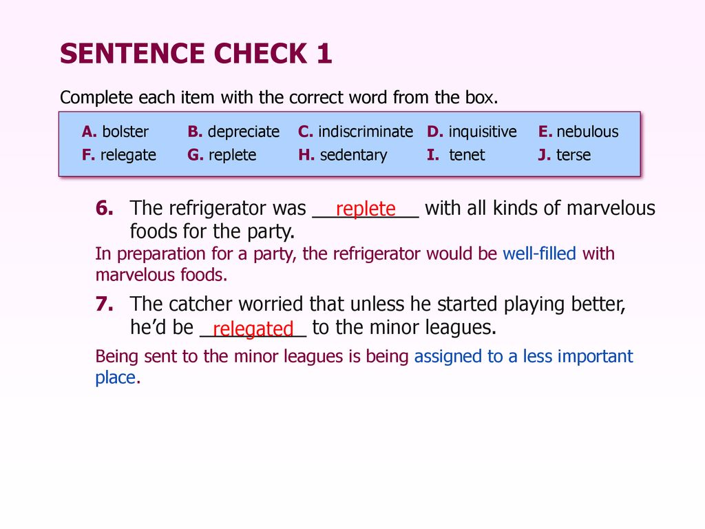 Unit Two Chapter 9 bolster relegate depreciate replete